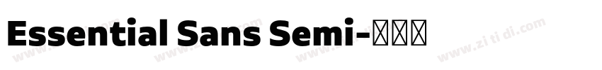 Essential Sans Semi字体转换 Essential Sans Semi字体转换